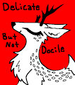 delicate but not docile by WispyVixen