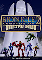 Bionicle 2 Legends of Metru Nui Fan Art Poster by MantrinR