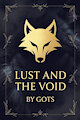 Lust and the Void - Chapter 34 by GotsCreations