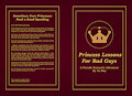 Princess Lessons for Bad Guys Book Cover by youmayspankitonce