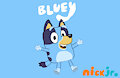 Bluey on Nick Jr. by NickJrBunniesFan