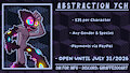 ABSTRACTION YCH - SLOTS AVAILABLE