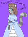 Happy Birthday Mom