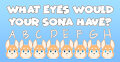 What kinda eyes would your sona have? by NaughtyBox