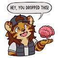 Hey, You Dropped This! by Mytigertail