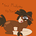 Sad Mudbray noises