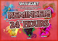 Smaugust 24 hours