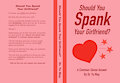 Should You Spank Your Girlfriend? Book Cover