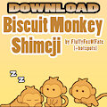 Biscuit Monkey Shimeji