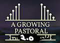A Growing Pastoral Version 2 by SomeDeviantOcelot