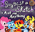 Suggest-A-Sketch + Ask Me Anything! by SomeStickyGoo