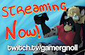 GamerGnoll is LIVE right now!