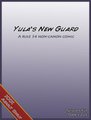 Yula's New Guard