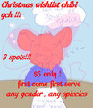 CHRISTMAS WISHLIST CHIBI YCH!!! FIRST COME FIRST SERVE!!!