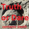 Truth or Dare