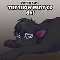 the show must go on! by TSOL