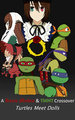 Turtles Meet Dolls