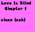 Love is Blind Chapter 1 by chimangetsu