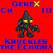 GeneX - Knuckles the Echidna-Ch.18