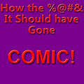 How the %@#& it SHOULD have gone #10