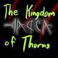 The Kingdom of Thorns - Prelude by SlashDread