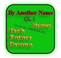 By Another Name - Chapter 1 by Drakue