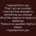 I Learned From You