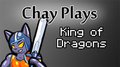 Chay Plays - The King Of Dragons (Arcade)