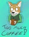Too Much Coffee! by String