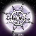 Civilized Madness
