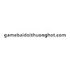 gamebaidoithuonghot