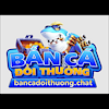 bancadoithuongchat