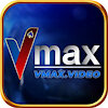 vmaxvideo